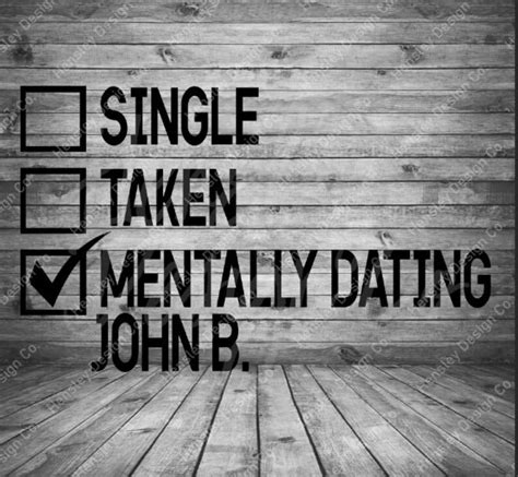 mentally dating john b
